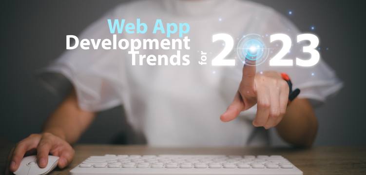 develop web application trends